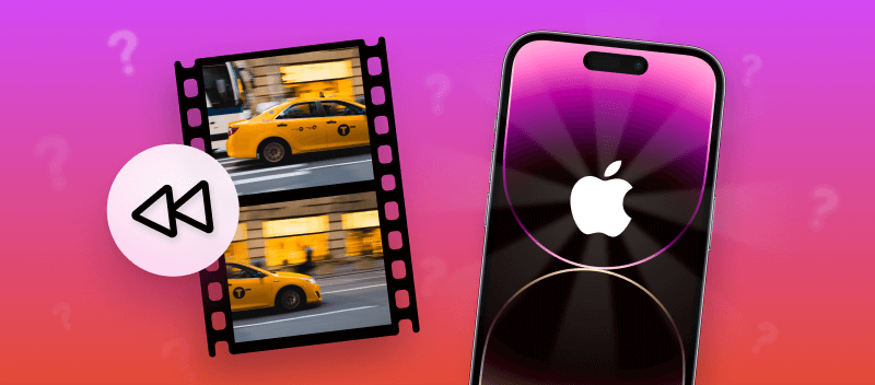 How to Reverse a Video on iPhone